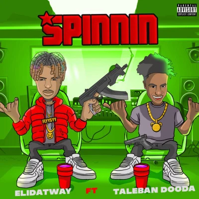 Elidatway/Taleban Dooda Spinnin (feat. Taleban Dooda)