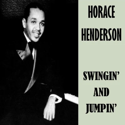 歌手 Horace HendersonBenny Goodman & His Orchestra