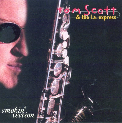 歌手 Tom Scott &amp; The L.A. Express