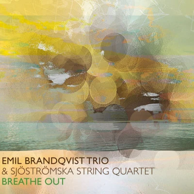 Sjoströmska String Quartet/Emil Brandqvist Trio jazz only jazz: jazz meets electronic