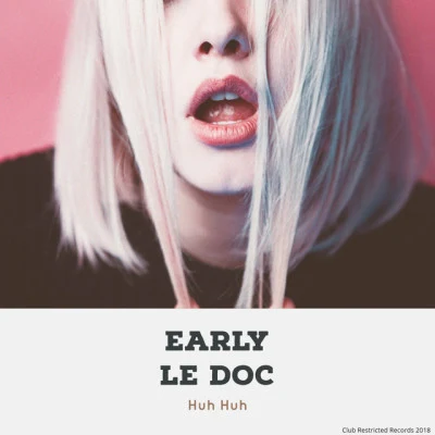 歌手 Early le Doc