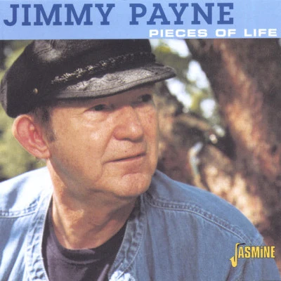 Jimmy Payne Pieces of Life