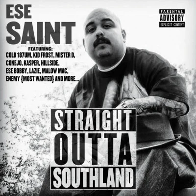 歌手 Ese SaintHillsideKid Frost