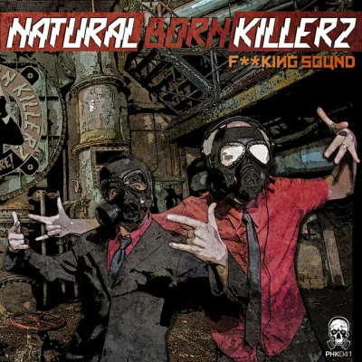 歌手 Natural Born Killerz