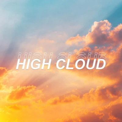 Highcloud/Tony Aux Be Kind