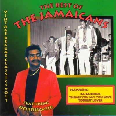 Norris Weir/The Jamaicans The Best Of The Jamaicans