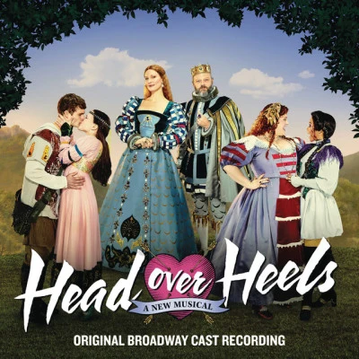 歌手 Andrew DurandHead Over Heels - A New Musical Male EnsembleMitchel Young EvansPaula Jean BrownJames Whelan