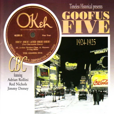 Goofus Five/Clarence Williams/Henry Busse/Leo Wood/Armand Piron I Wish I Could Shimmy Like My Sister Kate