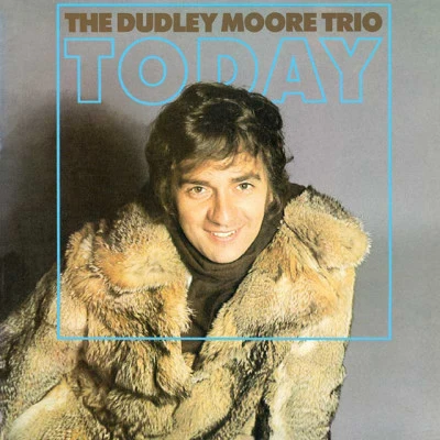 歌手 The Dudley Moore Trio