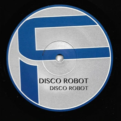 歌手 Disco Robot