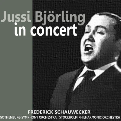 Frederick Schauwecker/Jussi Björling/Carl Leopold Sjöberg Bjorling, Jussin: The Atlanta Recital (1959)