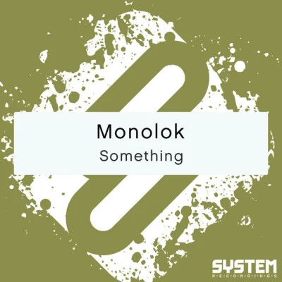 歌手 Monolok