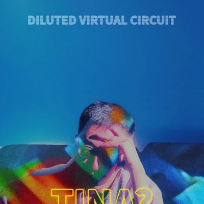 DILUTED VIRTUAL CIRCUIT 倦怠の超克