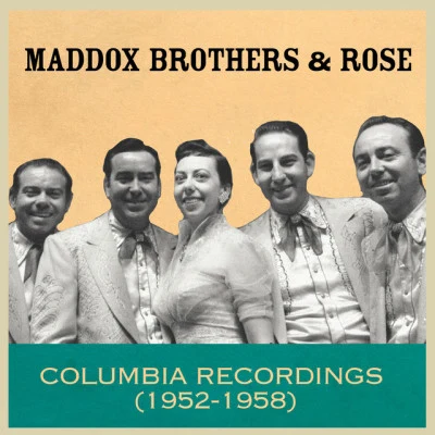 歌手 The Maddox Brothers &amp; Rose