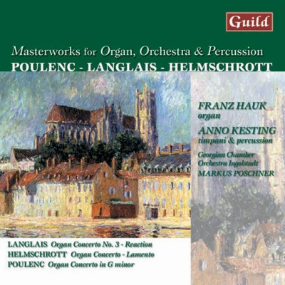 歌手 Anno KestingThe Georgian Chamber Orchestra IngolstadtJean LanglaisFranz HaukMarkus Poschner