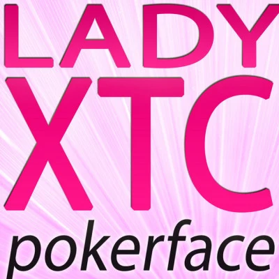 歌手 Lady XTC