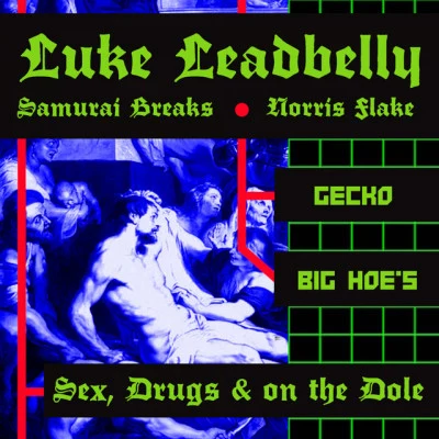 歌手 Luke LeadbellySamurai Breaks