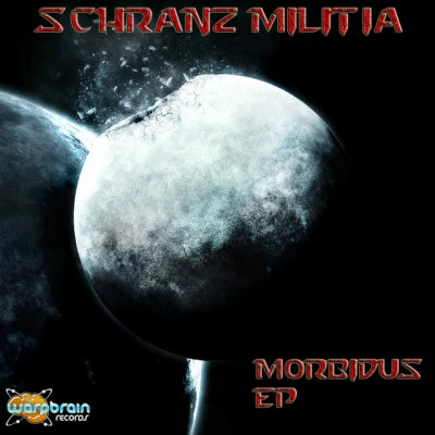 Schranz Militia Morbidus