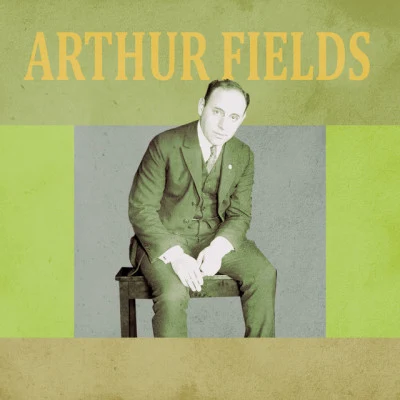 歌手 Arthur Fields