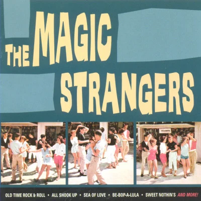 歌手 The Magic Strangers