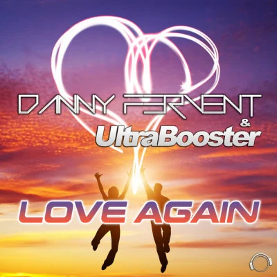 UltraBooster/Danny Fervent Love Again