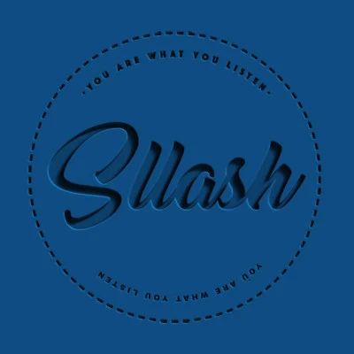 歌手 Sllash