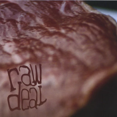 歌手 Raw Deal