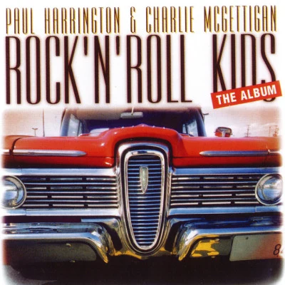 Charlie McGettigan/Robert Mizzell Rock N Roll Kids