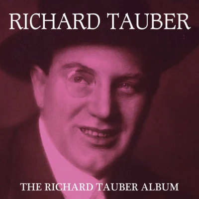 Ernst Hauke/Richard Tauber/Frieder Weissmann The Richard Tauber Collection, Vol. 8Deutsche Volkslieder and the songs of Franz Albert Gabriel