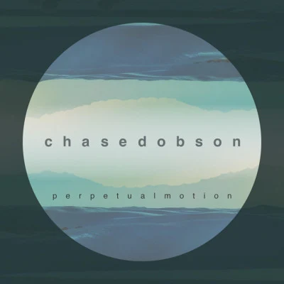 歌手 Chase DobsonA Shoreline Dream