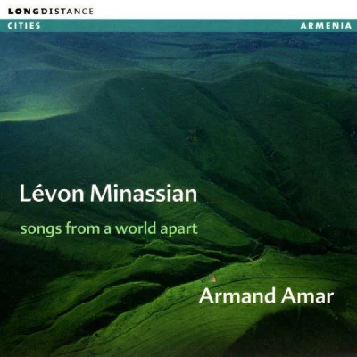 Lévon Minassian/Armand Amar Songs From a World Apart