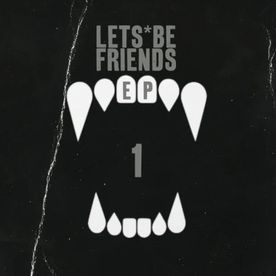 歌手 Lets Be Friends